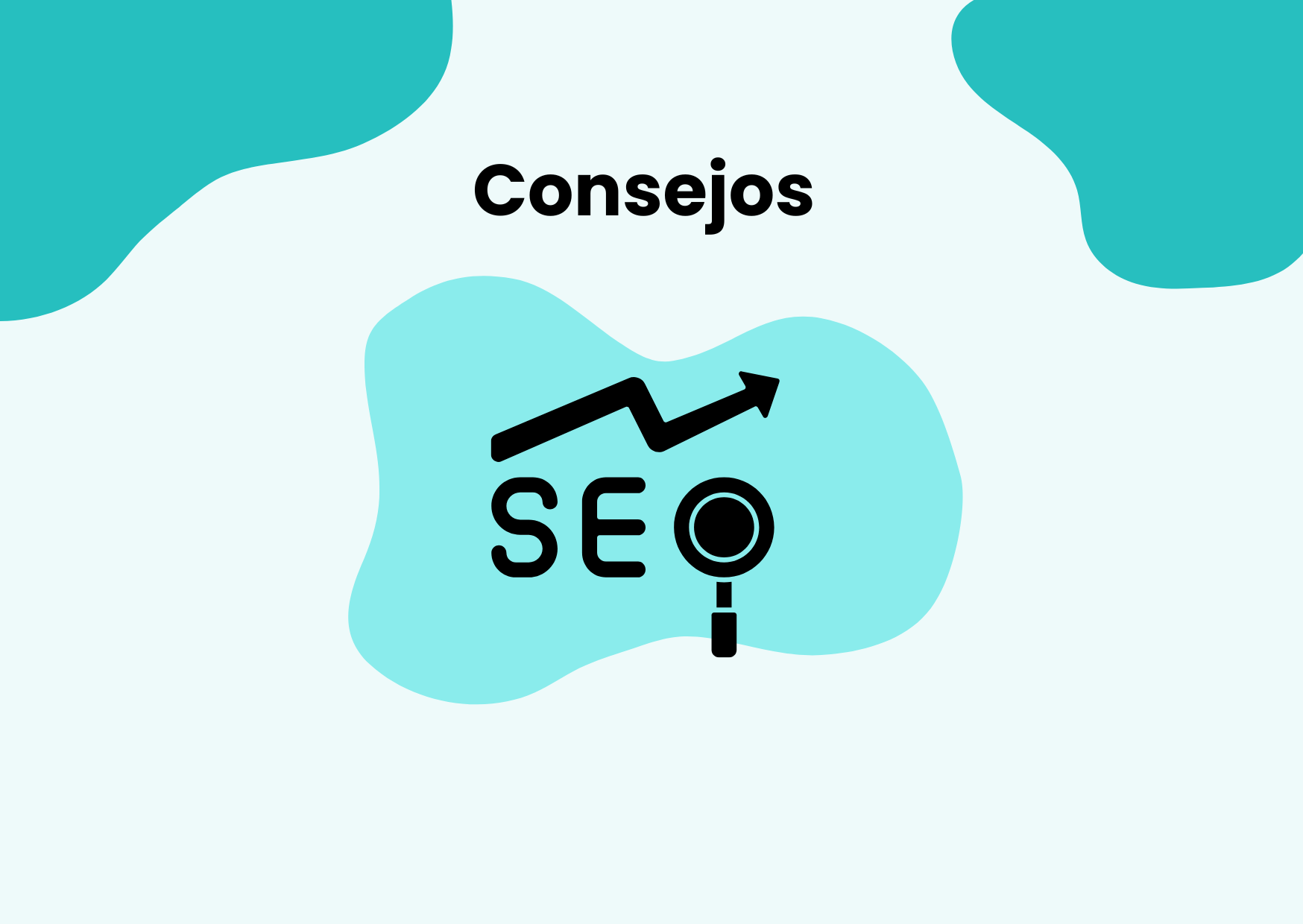 ¡Aumenta tu visibilidad! Consejos SEO